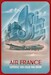 Air France Cargo - Expediez Vos Colis Par Avion Vintage metal poster metal sign AV0014