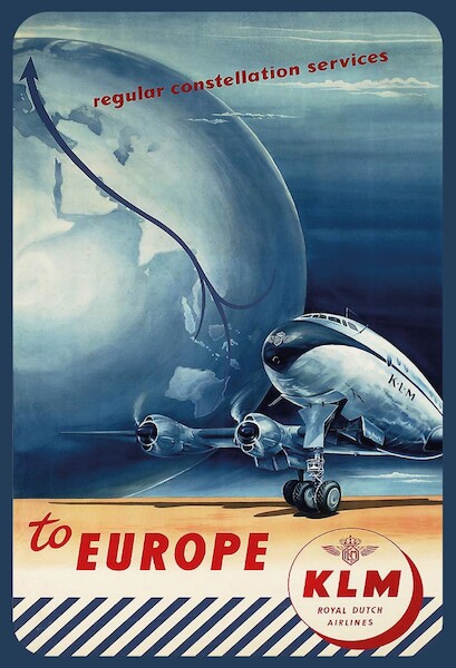 Regular Constellation Service to Europe - KLM Royal Dutch Airlines - Lockheed L-049 Vintage metal poster metal sign AV0002