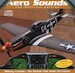 Aero Sounds: The Sounds That Made The Future - Military Aviation 