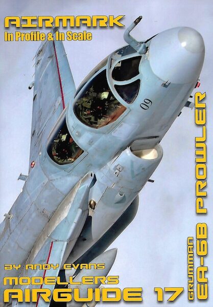 Modellers Airguide 17 Grumman EA-6B Prowler AIRGUIDE 17