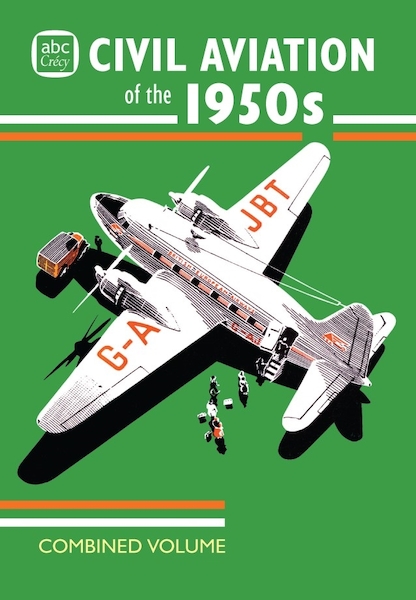 Civil Aviation of the 1950s Combined Volume 9781800353428