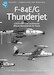 Republic F84E/G Thunderjet  2nd edition DF-64