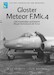 Gloster Meteor F.Mk4 Meteor in service with the LSK/R.Neth AF (REPRINT) DF-21