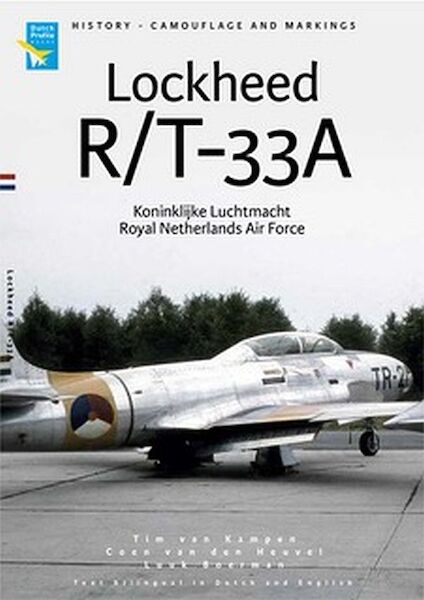 Lockheed R/T33A Koninklijke Luchtmacht/Royal Dutch Air Force 9789490092481