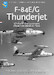Republic F84E/G Thunderjet 2nd edition DF-64