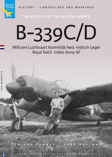 The Battle of the Dutch Indies, Brewster B339C/D Buffalo ML-KNIL, RNEIAAF 9789490092634
