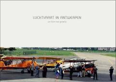 Luchtvaart in Antwerpen, van klein naar groot(s)  9789085867111