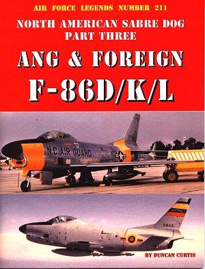 USAF F86D/K/L North American Sabre Dog part three: ANG & foreign F86D/K/L 0942613019