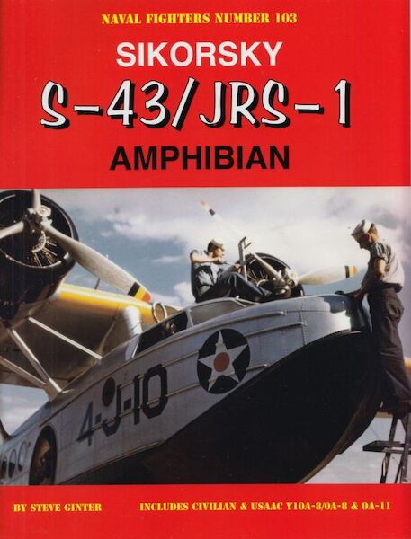 Sikorsky S-43/JRS-1 Amphibian 9780996825856