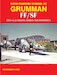 Grumman FF/SF  And G-23 Delfin/Goblin and Prototypes NFN121
