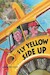 Fly Yellow Side Up