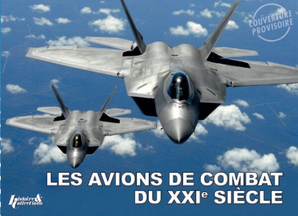 Avions de Combat du XXIe siècle  9782352503446