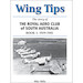 Wing Tips - The Story of the Royal Aero Club of South Australia: Book I 1919-1941 