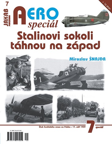 Stalinovi sokoli táhnou na západ,Utok Sovetsko Zvazu na polska 19 Zari 1939 / Stalin's falcons are moving west, Attack of the Soviet Union on Poland September 19, 1939 9788076480278