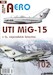 MiG-15UTI v Cs. vojenském letectvu  / MiG15Uti in Czechoslovak Air force service JAK-A102