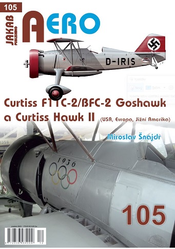 Curtiss F11C-2/BFC-2 Goshawk a Curtis Hawk Hawk II 9788076480889
