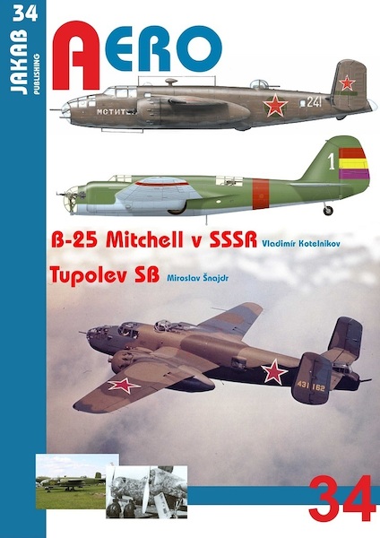 B-25 Mitchell v SSSR a Tupolev SB (B-25 Mitchell in the USSR and Tupolev SB) 9788087350560