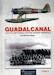 Guadalcanal, Cactus Air Force contre Marine Impriale. Vol.02 
