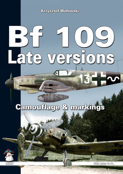 BF109 Late versions, Camouflage & markings (REPRINT) 9788361421139