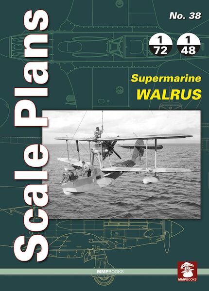 Scale Plans: Supermarine Walrus 9788365281562