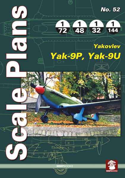 Scale Plans Yakovlev Yak9P, Yak9U 9788365958013