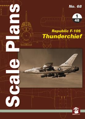 Scale Plans: Republic F-105 Thunderchief 9788366549197