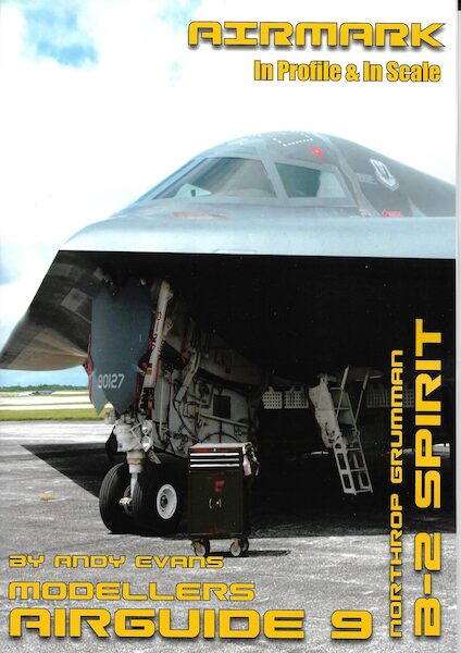 Airmark Modellers Airguide 9.Northrop Grumman B-2 Spirit AIRGUIDE 9