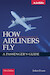 How Airliners Fly, a passengers Guide