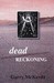 Dead Reckoning