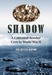 Shadow: A Cottontail Bomber Crew in World War II
