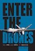 Enter the Drones: The FAA and UAVs in America 
