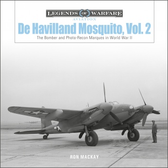 De Havilland Mosquito, Vol. 2: The Bomber and Photo-Recon Marques in World War II 9780764362378