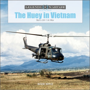 The Huey in Vietnam: Bell's UH-1 At War 9780764362750