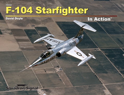 Lockheed F104 Starfighter in Action (REISSUE) 9780897478229