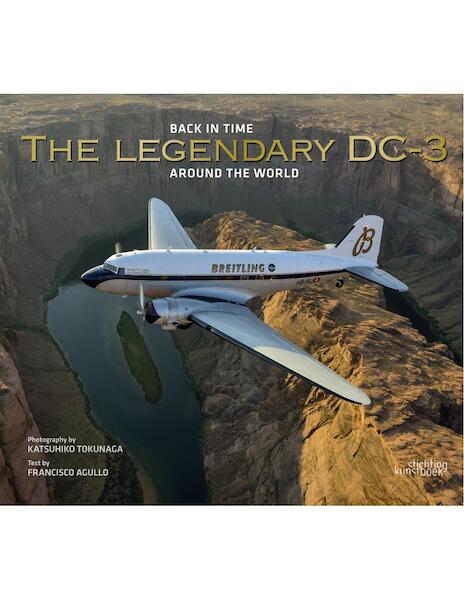 Back in time, The Legendary DC3 Around the World 9789058566041