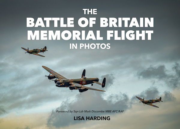 The Battle of Britain Memorial Flight in photos (BBMF) 9781911704249