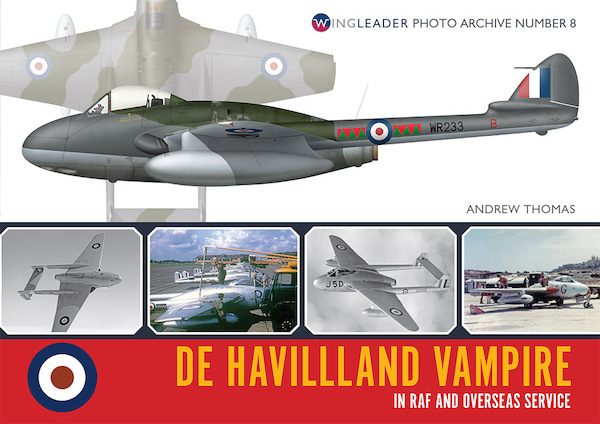 De Havilland Vampire in RAF and Overseas Service 9781908757180