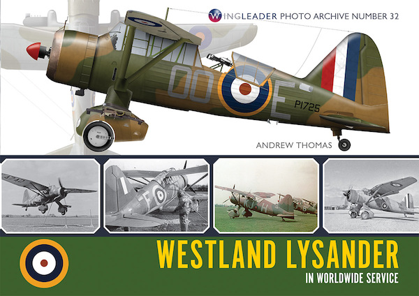 Westland Lysander in Worldwide service 9781908757449