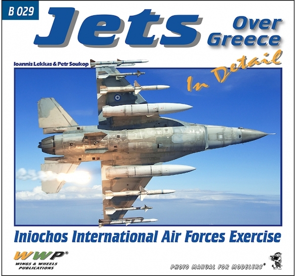 Jets Over Greece in detail, Iniochos International Air Forces Exercise 9788087509968